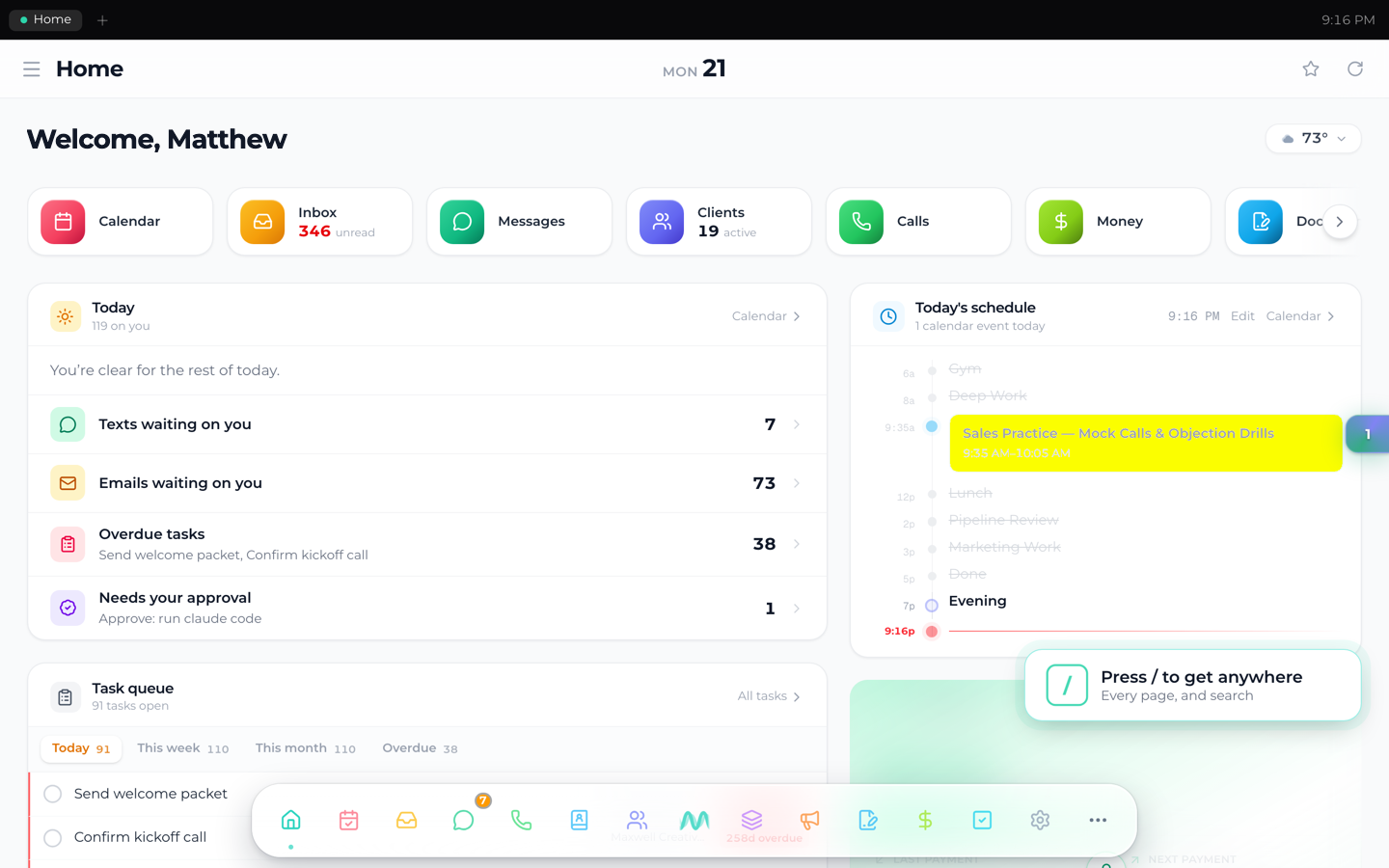 The Emerson home screen: today's task queue, the day's schedule and unread mail, with every part of the dashboard one press away
